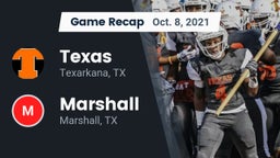 Recap: Texas  vs. Marshall  2021