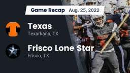 Recap: Texas  vs. Frisco Lone Star  2022