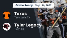 Recap: Texas  vs. Tyler Legacy  2022