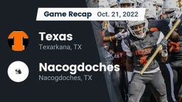 Recap: Texas  vs. Nacogdoches  2022