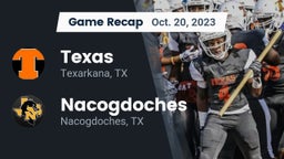 Recap: Texas  vs. Nacogdoches  2023