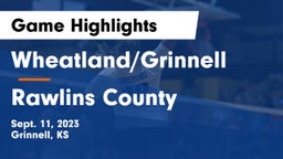 Wheatland/Grinnell vs Rawlins County  Game Highlights - Sept. 11, 2023