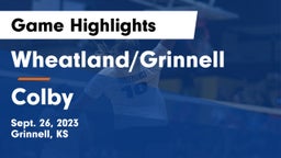 Wheatland/Grinnell vs Colby  Game Highlights - Sept. 26, 2023