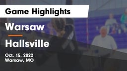 Warsaw  vs Hallsville  Game Highlights - Oct. 15, 2022