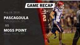 Recap: Pascagoula  vs. Moss Point  2016