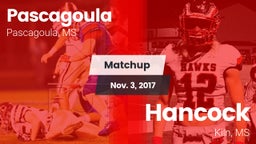 Matchup: Pascagoula vs. Hancock  2017