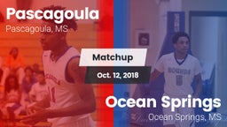 Matchup: Pascagoula vs. Ocean Springs  2018