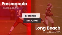 Matchup: Pascagoula vs. Long Beach  2020