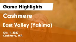 Cashmere  vs East Valley  (Yakima) Game Highlights - Oct. 1, 2022