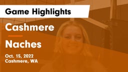 Cashmere  vs Naches Game Highlights - Oct. 15, 2022