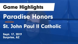 Paradise Honors  vs St. John Paul II Catholic Game Highlights - Sept. 17, 2019