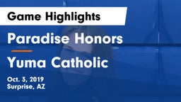 Paradise Honors  vs Yuma Catholic  Game Highlights - Oct. 3, 2019