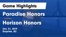 Paradise Honors  vs Horizon Honors  Game Highlights - Oct. 31, 2019