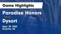 Paradise Honors  vs Dysart  Game Highlights - Sept. 30, 2020