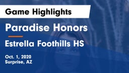 Paradise Honors  vs Estrella Foothills HS Game Highlights - Oct. 1, 2020
