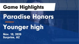 Paradise Honors  vs Younger high Game Highlights - Nov. 10, 2020