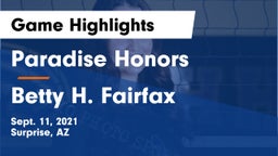Paradise Honors  vs Betty H. Fairfax Game Highlights - Sept. 11, 2021