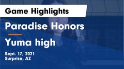 Paradise Honors  vs Yuma high Game Highlights - Sept. 17, 2021