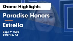 Paradise Honors  vs Estrella  Game Highlights - Sept. 9, 2022