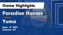 Paradise Honors  vs Yuma  Game Highlights - Sept. 13, 2022