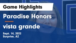Paradise Honors  vs vista grande Game Highlights - Sept. 14, 2022