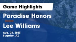 Paradise Honors  vs Lee Williams  Game Highlights - Aug. 28, 2023