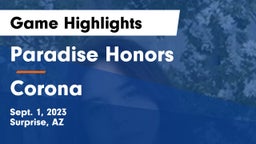 Paradise Honors  vs Corona  Game Highlights - Sept. 1, 2023