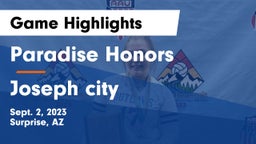 Paradise Honors  vs Joseph city Game Highlights - Sept. 2, 2023