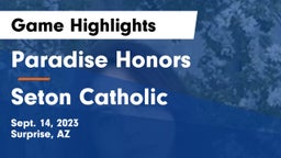Paradise Honors  vs Seton Catholic  Game Highlights - Sept. 14, 2023