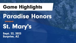 Paradise Honors  vs St. Mary's  Game Highlights - Sept. 22, 2023