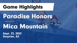 Paradise Honors  vs Mica Mountain  Game Highlights - Sept. 22, 2023