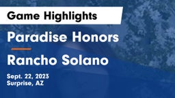Paradise Honors  vs Rancho Solano  Game Highlights - Sept. 22, 2023