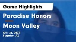 Paradise Honors  vs Moon Valley Game Highlights - Oct. 26, 2023