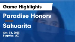 Paradise Honors  vs Sahuarita  Game Highlights - Oct. 31, 2023
