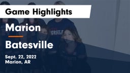 Marion  vs Batesville  Game Highlights - Sept. 22, 2022