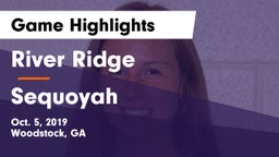 River Ridge  vs Sequoyah Game Highlights - Oct. 5, 2019