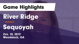 River Ridge  vs Sequoyah Game Highlights - Oct. 10, 2019