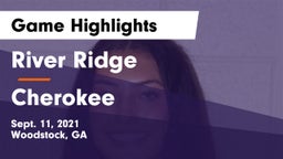 River Ridge  vs Cherokee Game Highlights - Sept. 11, 2021