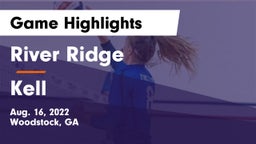 River Ridge  vs Kell  Game Highlights - Aug. 16, 2022