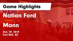 Nation Ford  vs Mann Game Highlights - Oct. 29, 2019