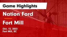 Nation Ford  vs Fort Mill  Game Highlights - Oct. 13, 2022