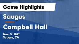 Saugus  vs Campbell Hall Game Highlights - Nov. 5, 2022