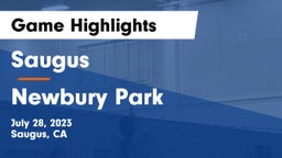 Saugus  vs Newbury Park Game Highlights - July 28, 2023