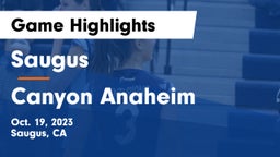 Saugus  vs Canyon Anaheim Game Highlights - Oct. 19, 2023