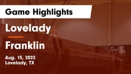 Lovelady  vs Franklin  Game Highlights - Aug. 15, 2023