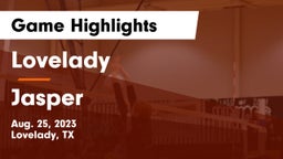 Lovelady  vs Jasper  Game Highlights - Aug. 25, 2023