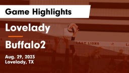 Lovelady  vs Buffalo2 Game Highlights - Aug. 29, 2023