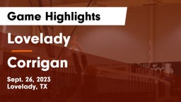 Lovelady  vs Corrigan Game Highlights - Sept. 26, 2023