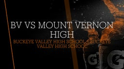 Buckeye Valley football highlights BV vs Mount Vernon High