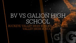 Buckeye Valley football highlights BV vs Galion High School